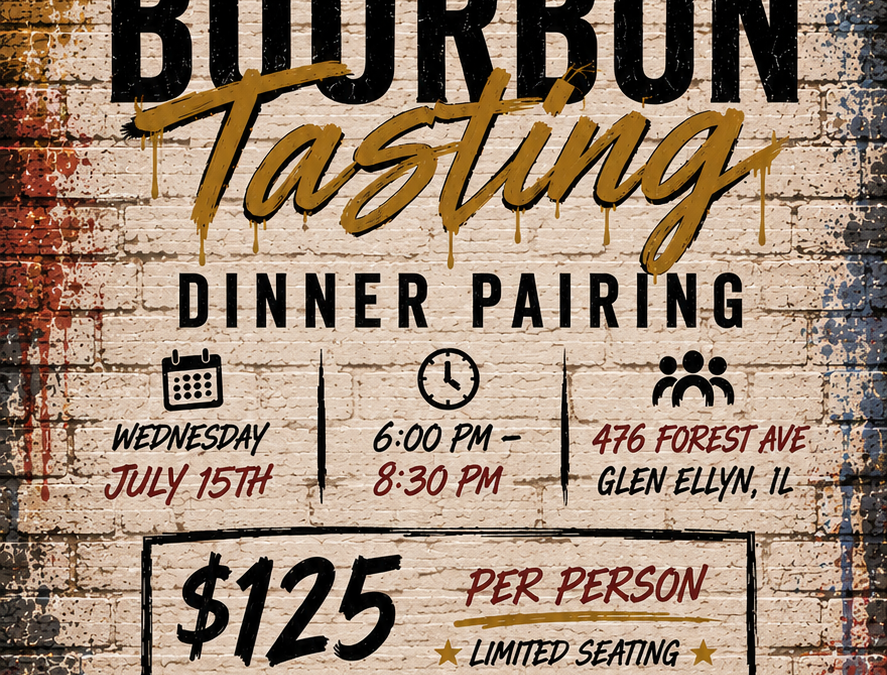 Bourbon Tasting Dinner Pairing – Made in Italy Trattoria – Glen Ellyn, IL – July 15, 2026 6:00-8:30 pm